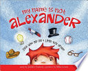 My_name_is_not_Alexander