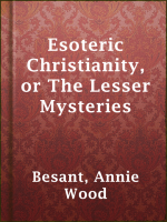 Esoteric_Christianity__or_The_Lesser_Mysteries