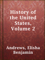 History_of_the_United_States__Volume_2