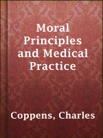 Moral_Principles_and_Medical_Practice