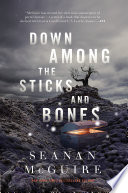 Down_among_the_sticks_and_bones