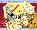 Z_is_for_Moose