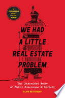 We_had_a_little_real_estate_problem