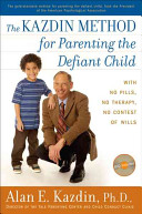 The Kazdin method for parenting the defiant child
