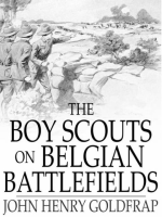 The_Boy_Scouts_on_Belgian_Battlefields