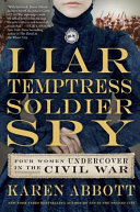 Liar__temptress__soldier__spy