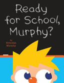 Ready_for_school__Murphy_