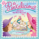 Pinkalicious_and_Aqua__the_mini-mermaid