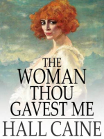 The_Woman_Thou_Gavest_Me