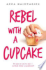 Rebel_with_a_cupcake