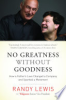 No_greatness_without_goodness