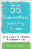 55__underemployed__and_faking_normal