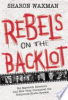 Rebels_on_the_backlot