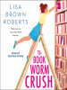 The_Bookworm_Crush
