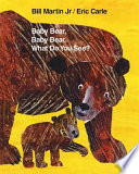 Baby_Bear__Baby_Bear__what_do_you_see_