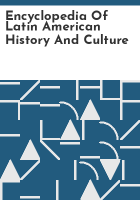Encyclopedia_of_Latin_American_history_and_culture