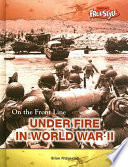 Under_fire_in_World_War_II