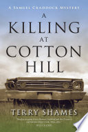 A_killing_at_Cotton_Hill