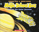 The_magic_school_bus_lost_in_the_solar_system