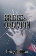 Bridge_to_oblivion