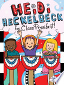 Heidi_Heckelbeck_for_class_president