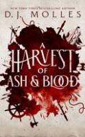 A_harvest_of_ash_and_blood