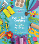Fun_and_easy_crafting_with_recycled_materials
