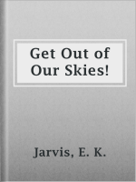 Get_Out_of_Our_Skies_