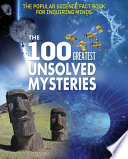 The_100_greatest_unsolved_mysteries