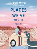 Places_We_ve_Never_Been