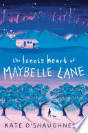 The_lonely_heart_of_Maybelle_Lane